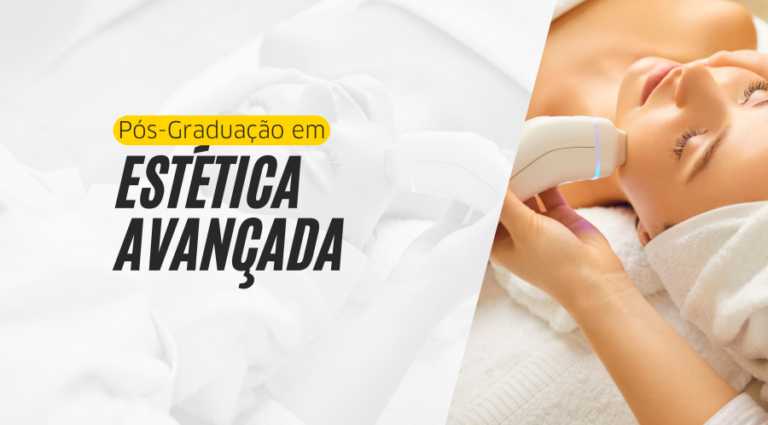 Pós-Graduação em Estética Avançada