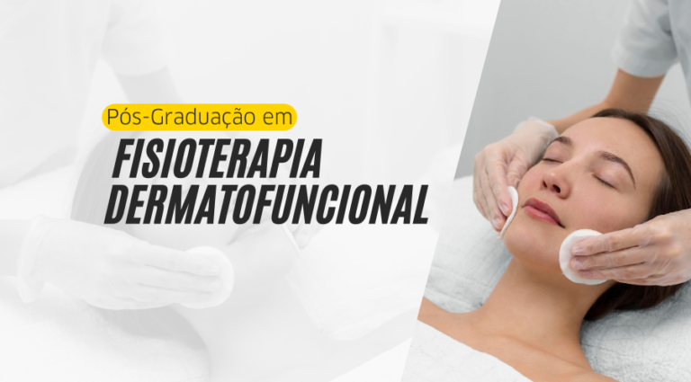 Pós-Graduação em Fisioterapia Dermatofuncional